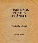 Cuadernos contra el �ngel
